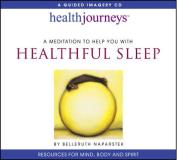 Belleruth Naparstek Health Journeys A Meditation To Help You With Hea 