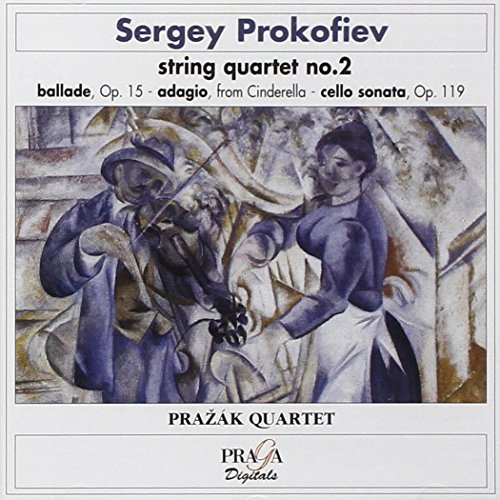S. Prokofiev/Qt Str 2/Ballade Op. 15/Son Vc@Prazak Qt