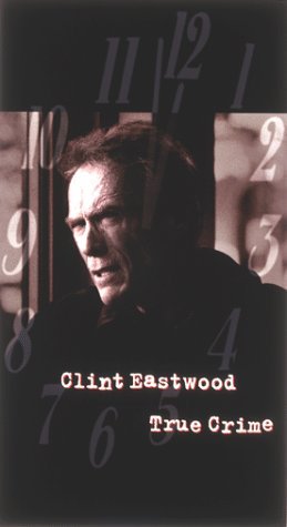 TRUE CRIME (1999)/EASTWOOD/WOODS/WASHINGTON/LEAR