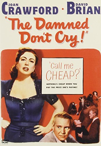 DAMNED DON'T CRY/CRAWFORD,JOAN