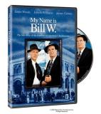 My Name Is Bill W. Garner Sinise Woods Nr 