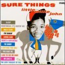 Little Willie John/Sure Thing