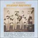 Wilburn Brothers/Wonderful Wilburn Brothers