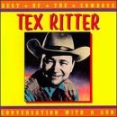 RITTER,TEX/CONVERSATION WITH A GUN