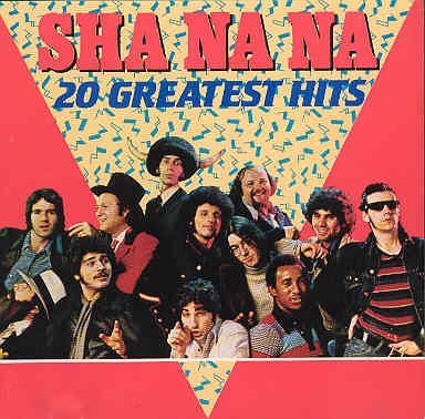 Sha Na Na/20 Greatests Hits