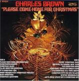 Charles Brown Please Come Home For Christmas Feat. Bill Doggett 