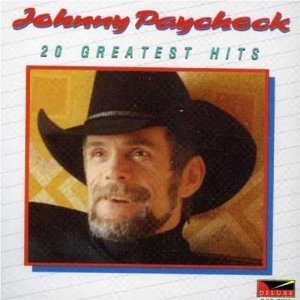 Johnny Paycheck/Greatest Hits