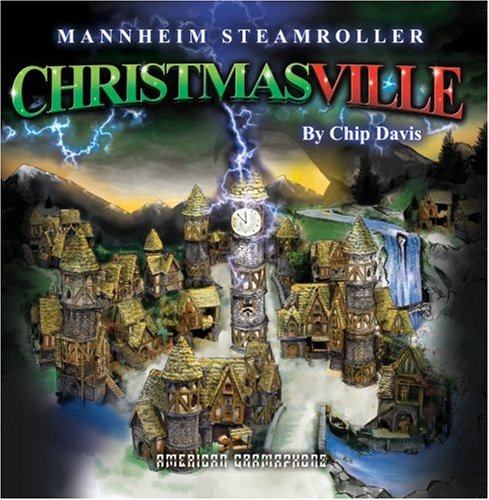 Mannheim Steamroller/Christmasville