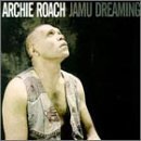 Archie Roach/Jamu Dreaming