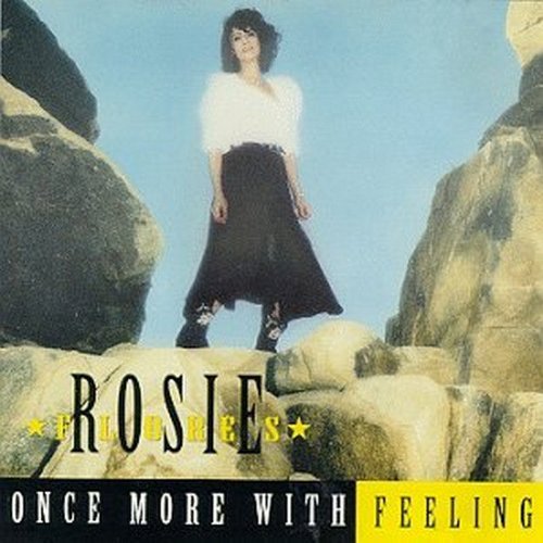 FLORES,ROSIE/ONCE MORE WITH FEELING