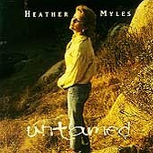 Heather Myles/Untamed