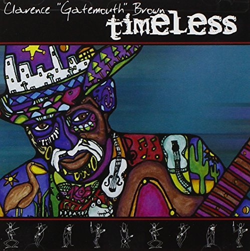 Clarence 'gatemouth' Brown Timeless 