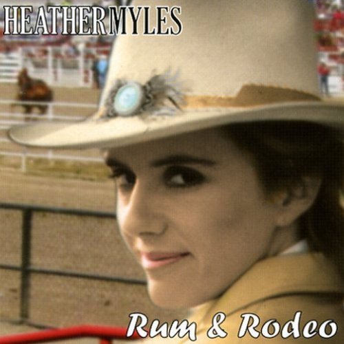 Heather Myles Rum & Rodeo 