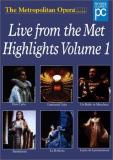 Live From The Met Highlights Vol. 1 Live From The Met Highl Pavarotti Carreras Marton + 