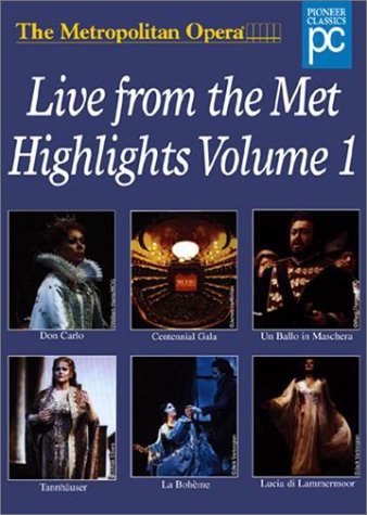 Live From The Met Highlights Vol. 1 Live From The Met Highl Pavarotti Carreras Marton + 