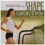 Fitness Music From Shape Cardio Three Fitness Music From Shape 
