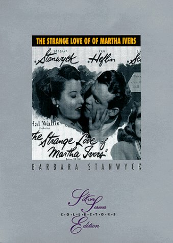 Strange Love Of Martha Ivers/Stanwyck/Douglas/Heflin/Scott