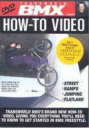 Transworld/Bmx How-To