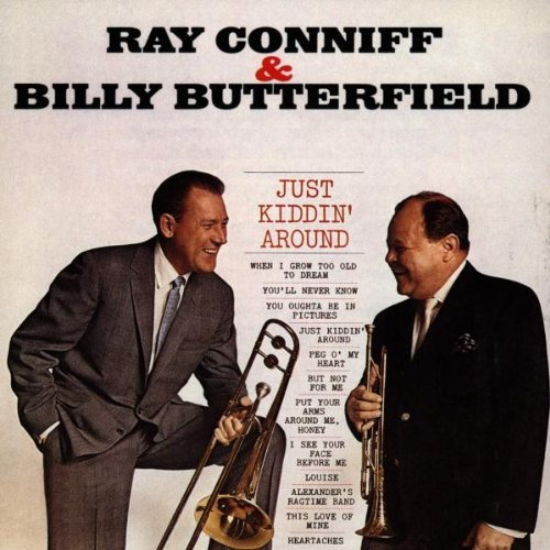 Conniff/Butterfield/Just Kiddin' Around