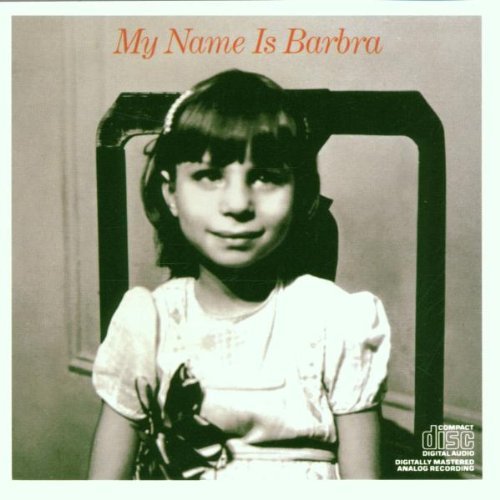 Barbra Streisand/My Name Is Barbra