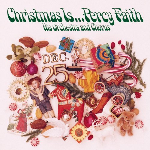 FAITH,PERCY/CHRISTMAS IS