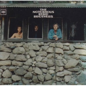 Byrds/Notorious Byrd Brothers