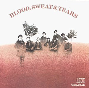 Blood Sweat & Tears/Blood Sweat & Tears