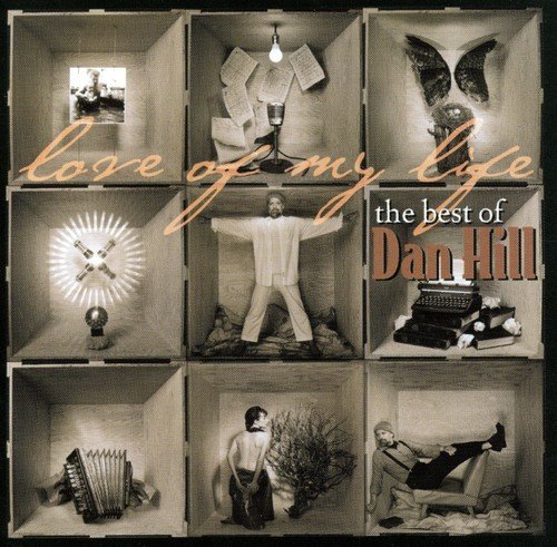 Dan Hill/Love Of My Love-Best Of@Import-Can