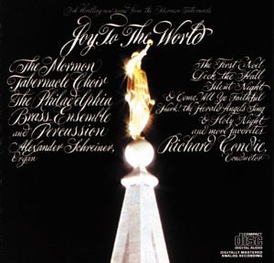 MORMON TABERNACLE CHOIR/JOY TO THE WORLD