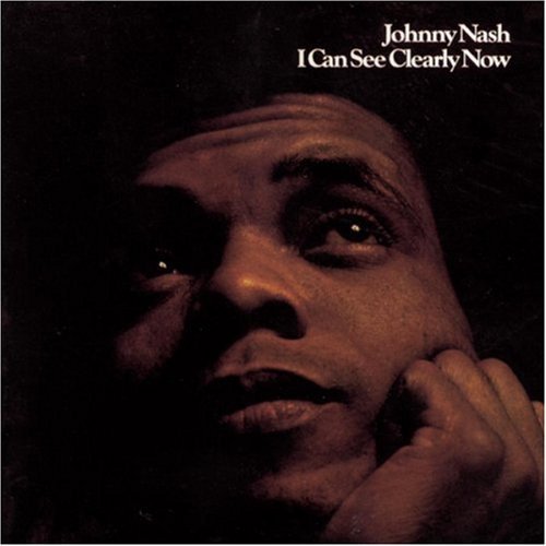 Johnny Nash/I Can See Clearly Now