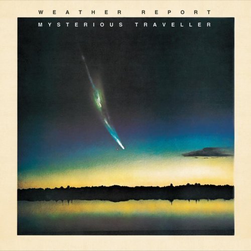 WEATHER REPORT/MYSTERIOUS TRAVELLER
