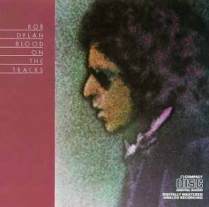 Bob Dylan/Blood On The Tracks