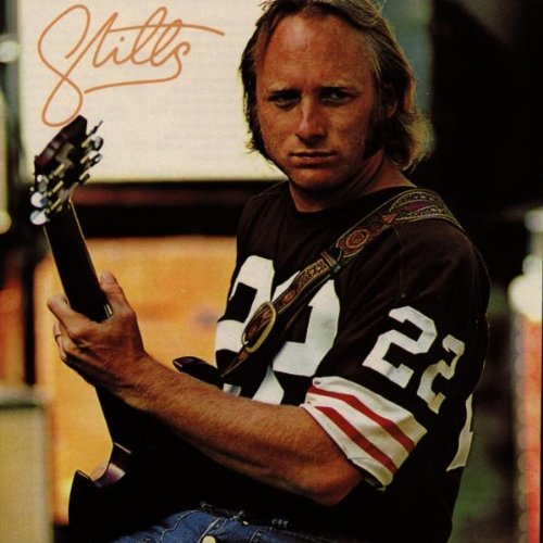 Stephen Stills/Stills