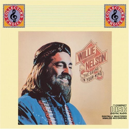 NELSON,WILLIE/SOUND IN YOUR MIND