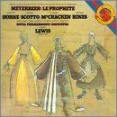 G. Meyerbeer/Prophete-Comp Opera@Scotto/Horne/Bastin/Mccracken@Lewis/Royal Phil Orch