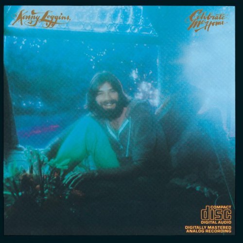 LOGGINS,KENNY/CELEBRATE ME HOME