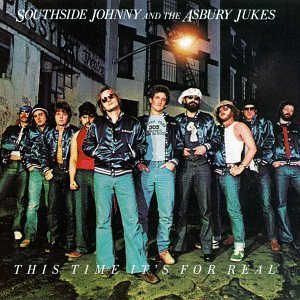 Southside Johnny/This Time It's For Real