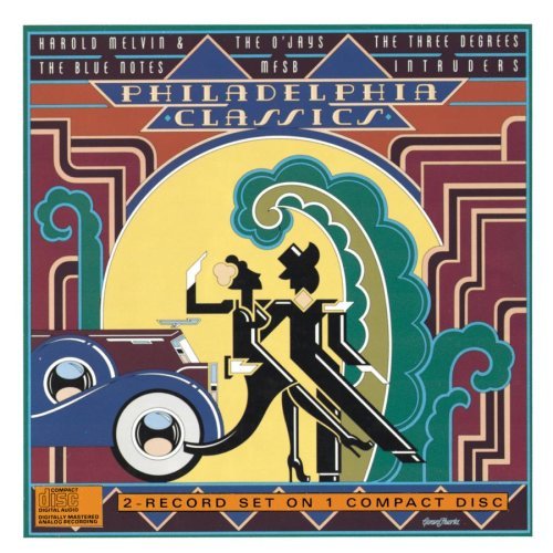 Philly Classics Philly Classics Mfsb 3 Degrees O'jays Intruder 