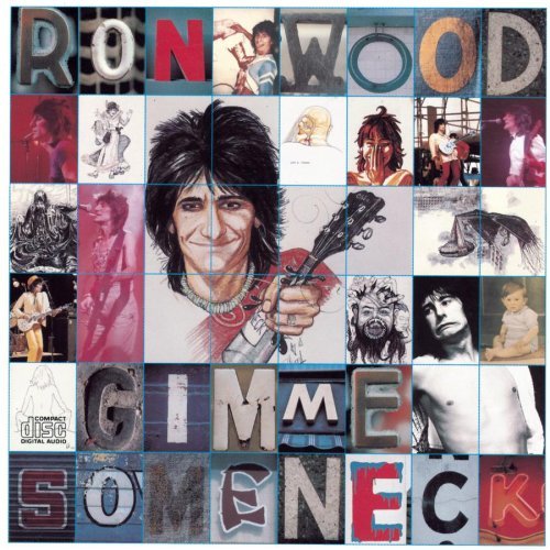 Ron Wood/Gimme Some Neck