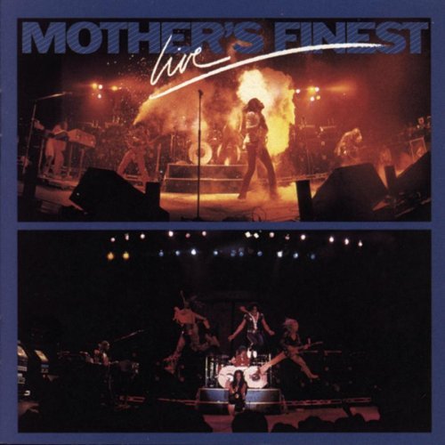 Mother's Finest/Live