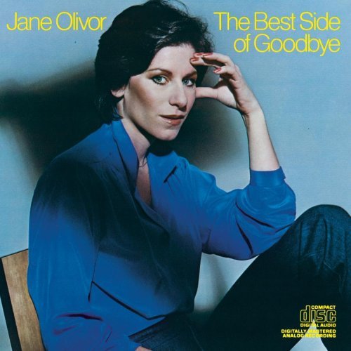 Jane Olivor/Best Side Of Goodbye