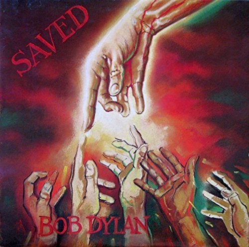Bob Dylan/Saved