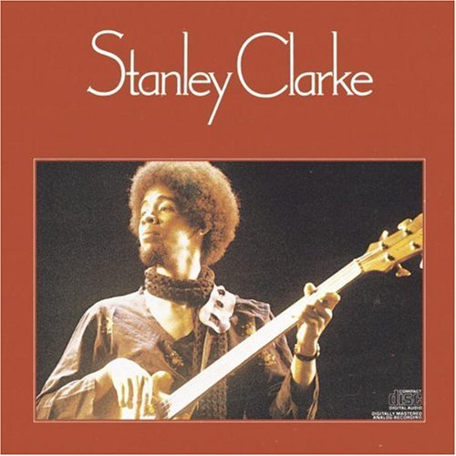 CLARKE,STANLEY/STANLEY CLARKE