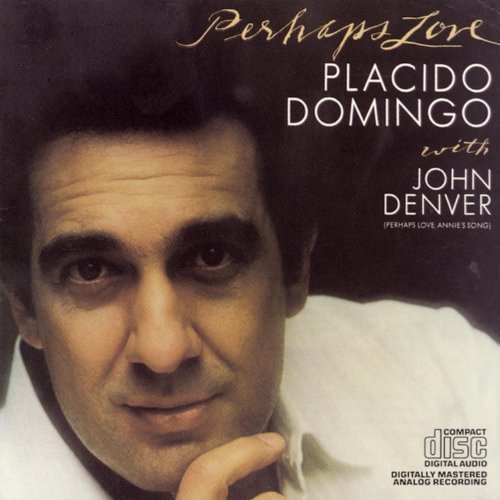 Placido Domingo/Perhaps Love