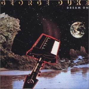 George Duke/Dream On