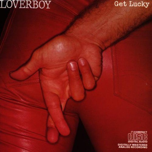 LOVERBOY/GET LUCKY