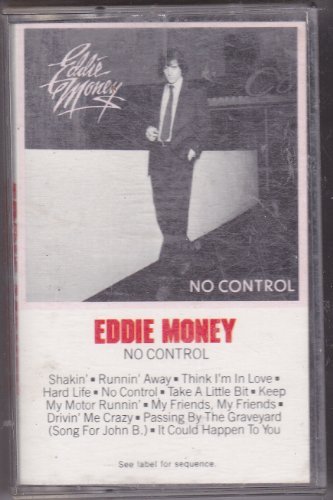 MONEY,EDDIE/NO CONTROL