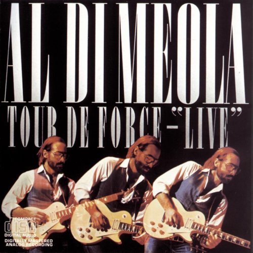 Al Dimeola/Tour De Force Live