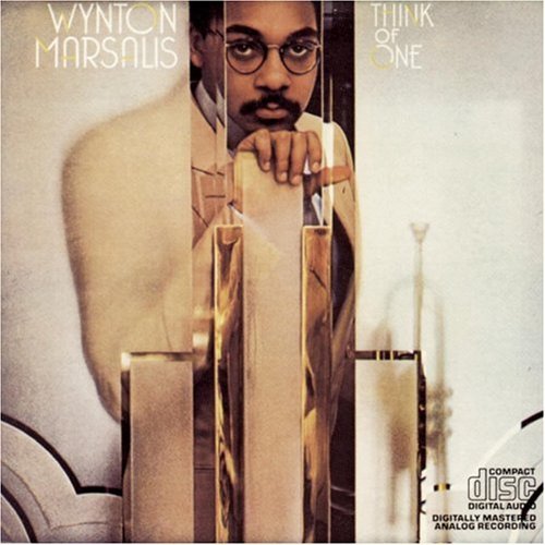 Wynton Marsalis/Think Of One