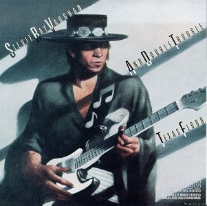 Stevie Ray Vaughan/Texas Flood